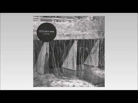 GENTLEMAN JESSE - Compass [Full 7-inch EP, 2022]