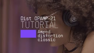 Video thumbnail for Tutorials | Dist OPAMP-21 - Overview by Arturia