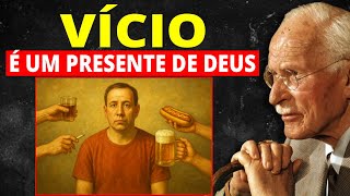 Deus revela o destino dos seus escolhidos através destes 6 VÍCIOS – Carl Jung