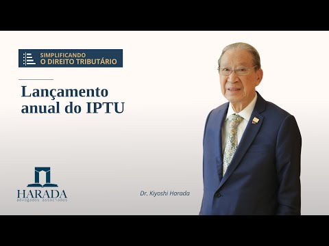 AULA MAGNA Nº 48 – IPTU e o lançamento anual