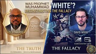 Video: Was Muhammad a White or Black Man? | CL Edwards