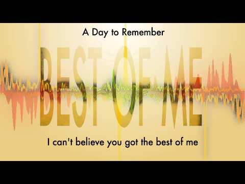 A Day to Remember - Best of Me (Lyrics)