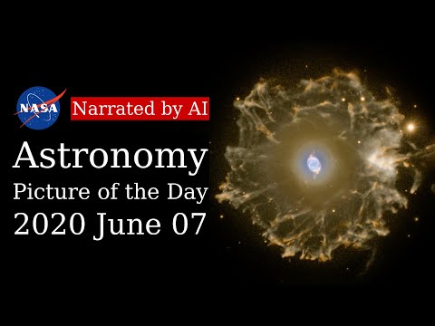 APOD: 2020-06-07 - Halo of the Cat's Eye (Narrated by Brian)