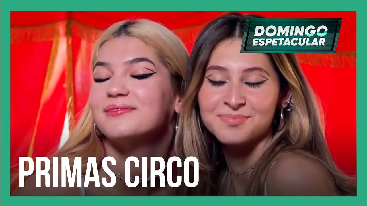 Primas que trabalham no circo e são parecidas se encontram pela primeira vez