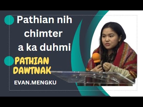 Evan. Mengku || Pathian Dawtnak - CCBC