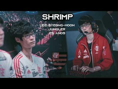 Lee "Shrimp" Byeong-hoon (Montage) Flamengo e-Sports Jungler