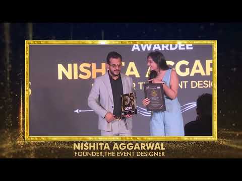 Nishita Aggarwal, Founder, The Event Designer | 50 Entrepreneurs of the year 2024 | The Indian Alert