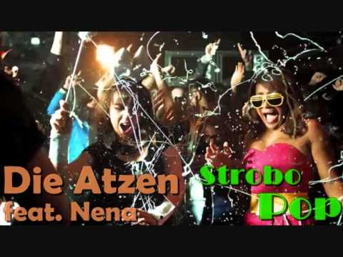 Die Atzen ft. Nena - Strobo Pop