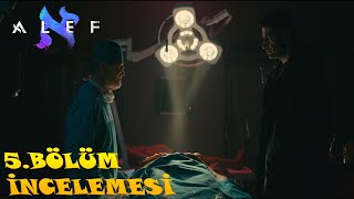 Alef 1.SEZON 5.BÖLÜM ANALİZİ - 6.BÖLÜM TEORİLERİ - KAFASI KOPMUŞ CESET! - İDRİS BABA? Alef 1.SEZON 5.BÖLÜM ANALİZİ - 6.BÖLÜM TEORİLERİ - KAFASI KOPMUŞ CESET! - İDRİS BABA?
