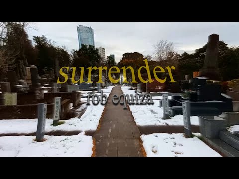 Surrender - Rob Equiza