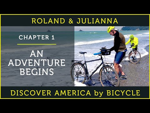 Discovering America by Bicycle | PART 1: AN ADVENTURE BEGINS