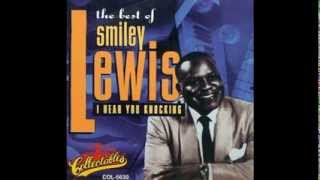 Smiley Lewis   Nobody Knows