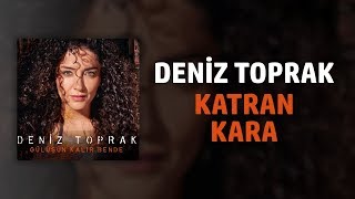 Musik-Video-Miniaturansicht zu Katran Kara Songtext von Deniz Toprak