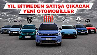 YIL BİTMEDEN SATIŞA ÇIKACAK YENİ OTOMOBİLLER