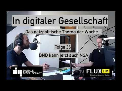 BND kann jetzt auch NSA - DigiGes @ FluxFM