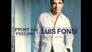 Luis Fonsi - Fight the feeling