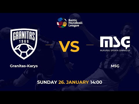 BHL 24/25: Granitas-Karys - MSĢ