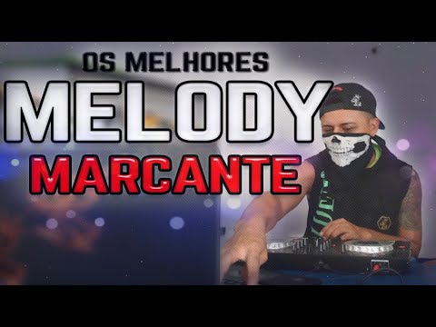 Set Melody Marcante Só As Melhores 2005 #P2 - Dj Malaco