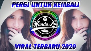 Download lagu DJ PERGI UNTUK KEMBALI THOMAS ARYA Ft FANI ZE 2020 mp3 Download lagu DJ PERGI UNTUK KEMBALI THOMAS ARYA Ft FANI ZE 2020 mp3