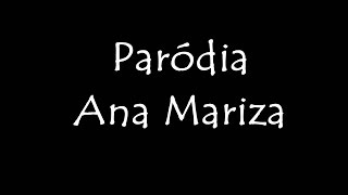 Paródia sala de recurso - Ana Mariza