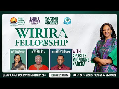 Wirira Fellowship - A year of Divine Craving for Christ (Amos 8:11) With Apostle Mignonne Kabera