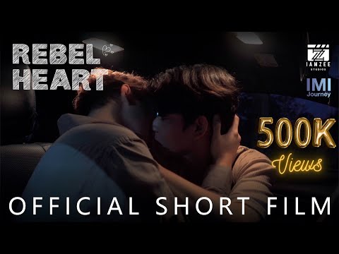 REBEL HEART | OFFICIAL IAMZEE STUDIOS | BL Short Film 2023