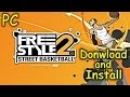 How to Download and Install Freestyle Street ...