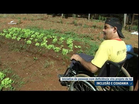 Hortas com acessibilidade: iniciativa de pessoas com deficiência vira projeto de lei