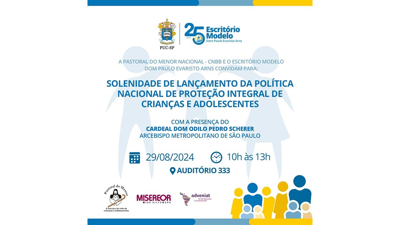 Solenidade de Lançamento da Política Nacional de Proteção Integral de Crianças e Adolescentes