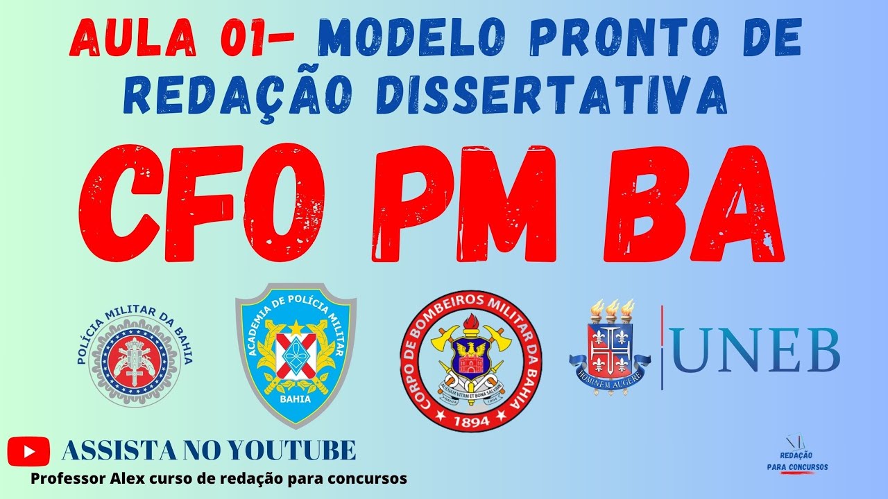 CFO PM BA e BOMBEIROS - Redação Modelo Pronto #redaçãocfopmba