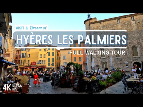 💙HYÈRES-LES-PALMIERS walking tour ☀️​​  PROVENCE - Chill evening walk in the historical centre 