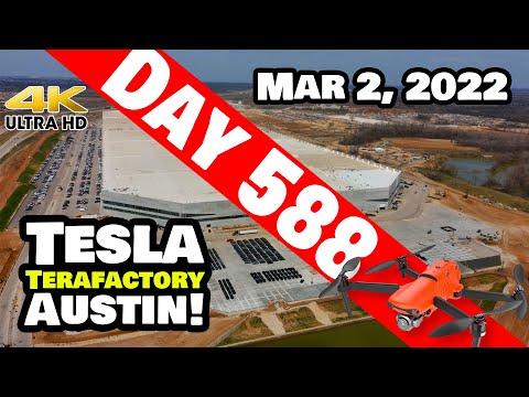 MORE CARS MORE CONCRETE AT GIGA TEXAS! - Tesla Gigafactory Austin 4K  Day 588 - 3/2/22 - Tesla Texas