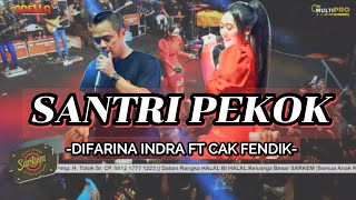Download lagu SANTRI PEKOK - DIFARINA INDRA FT FENDIK OM ADELLA LIVE IN SARKEM PEKALONGAN mp3