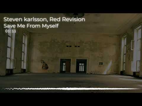 Sven Karlsson, Red Revision - Save Me From Myself