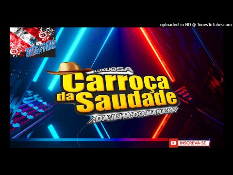 CD CARROÇA DA SAUDADE DJ TOM MAXIMO - KARIBE SHOW 19-11-21