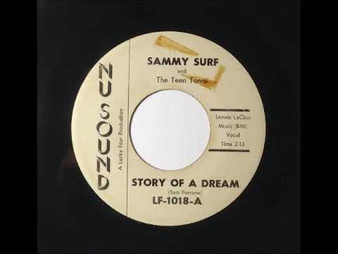 Sammy Surf & Teen Tones - Story Of A Dream