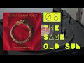The Alan Parsons Project - The Same Old Sun | Vulture Culture