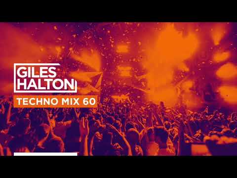 Giles Halton - Techno Mix 60