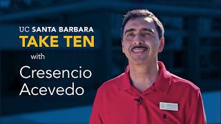 Take Ten with Cresencio Acevedo, General Manager of De La Guerra Dining Commons