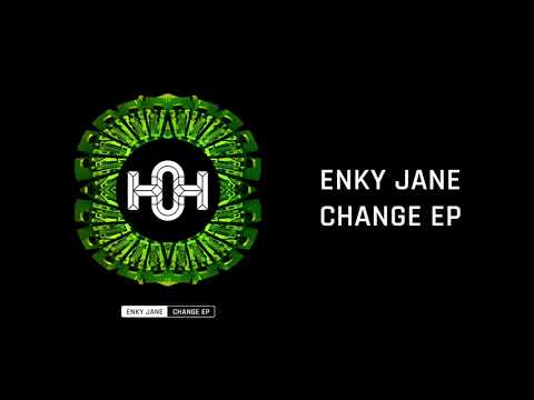 Enky Jane - Change (Original Mix)