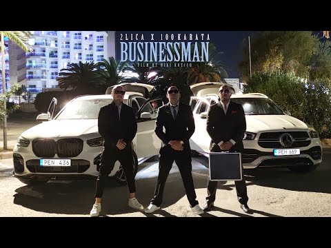 2LICA x 100KARATA - BUSINESSMAN / 2ЛИЦА x 100КАРАТА - БИЗНЕСМЕН [OFFICIAL 4K VIDEO]