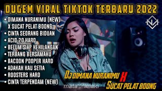 Download lagu DUGEM DIMANA NURANIMU - SUCAT PELAT BOONG • VIRAL TIKTOK 2022 mp3