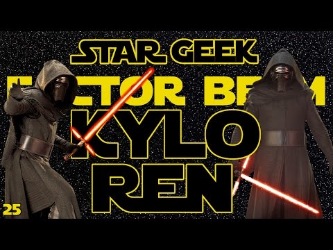 Star Wars Factor Beam, Episode 25: Kylo Ren (Fun Facts) - Star Geek
