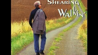 George Shearing Trio - Walkin'