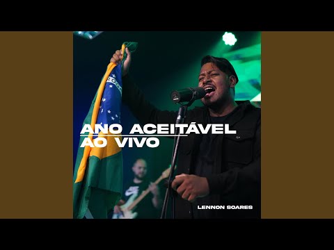 Ano Aceitável - Lennon Soares