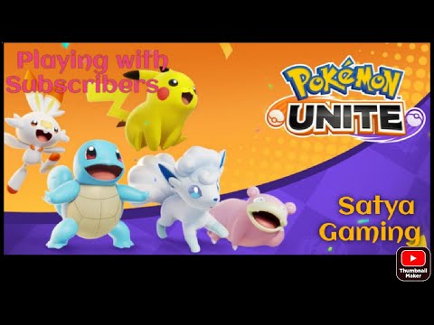 Playing Pokemon Unite Live || Playing With Subscribers |  Satya Gaming | Rank Push| #1