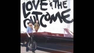 I See You by Love And The Outcome