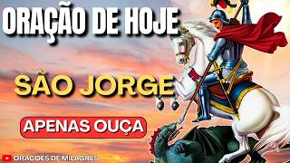 REZE AGORA! SÃO JORGE DESTRÓI TODO ATAQUE ESPIRITUAL E GARANTE SUA PROTEÇÃO E VITÓRIA HOJE
