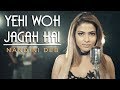 Yahi Woh Jagah Hai Nandini Deb Asha Bhosle Cover