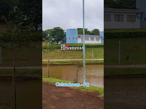 Catanduvas PR #humor #sóalegria #catanduva #passeio #viagem #cidade #terapia #curatudo